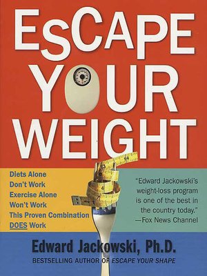 cover image of Escape Your Weight